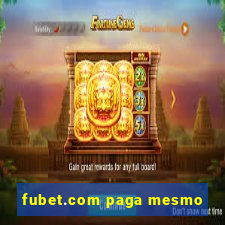 fubet.com paga mesmo